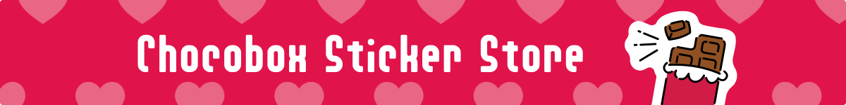 Chocobox Sticker Store
